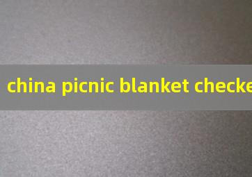 china picnic blanket checkers
